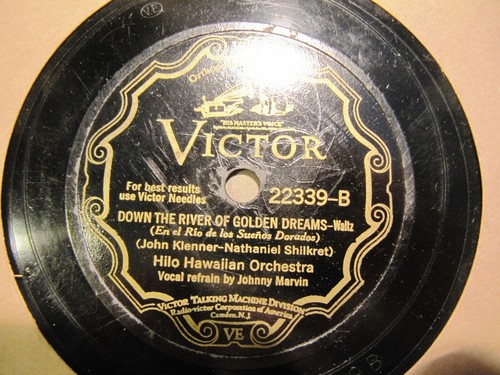 1930 Johnny Marvin HILO HAWAIIAN Orch Down the River NAT SHILKRET Victor 22339