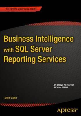 Business Intelligence with SQL Server Reporting Services - Paperback - GOOD
