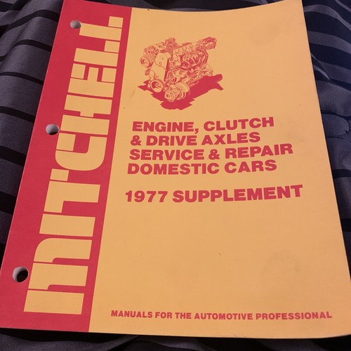 Mitchell Engine Clutch And Drive Axles Service And Repair 1977 Supplement - Picture 1 of 2
