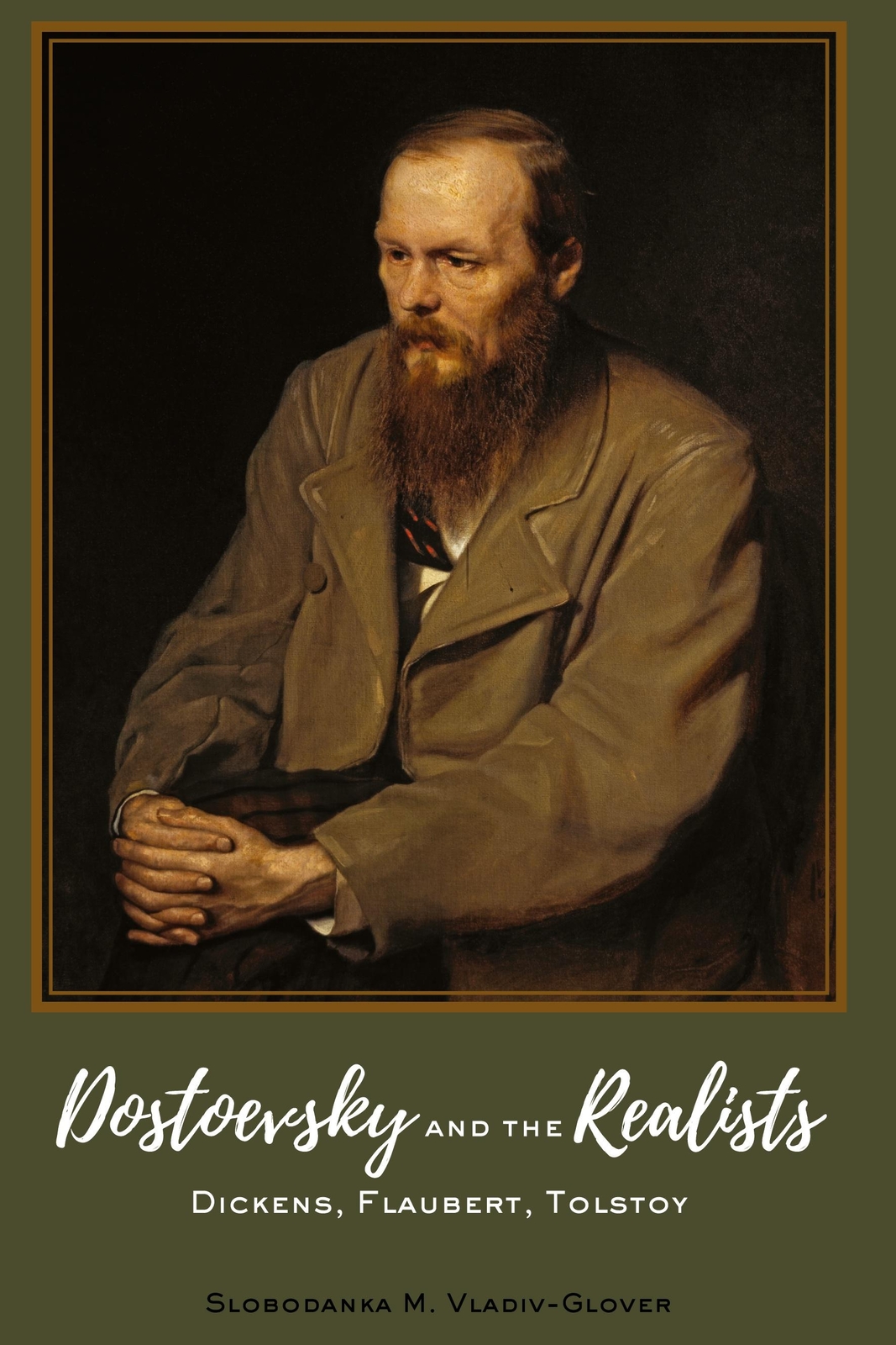 Thumbnail - Dostoevsky And The Realists | Vladiv-glover, Slobodanka M.