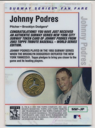 2003 Topps Tribute World Series Gold Johnny Podres Subway Series Fanfare Tokens - Picture 2 of 2