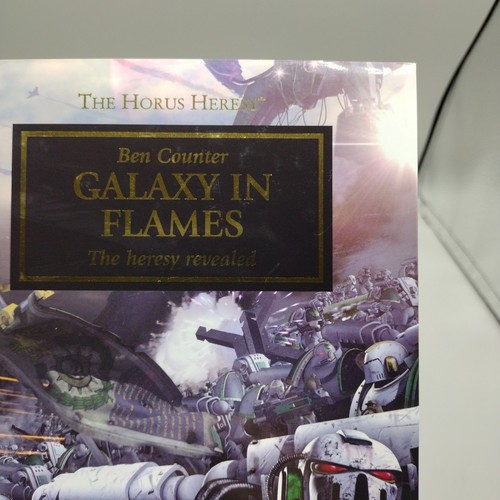 Galaxy In Flames (Horus Heresy) The Heresy Ben Counter First Edition Hardcover - Picture 3 of 24
