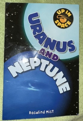 Uranus and Neptune by Rosalind Mist PB 2012