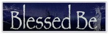 Bumper Sticker Decal - Blessed Be - Religious, Religion, Christian, Jesus