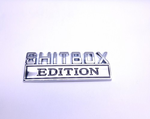 SHITBOX EDITION CAR EMBLEMS 3D ZINC ALLOY METAL CHROME SILVER FINISH - Picture 10 of 11