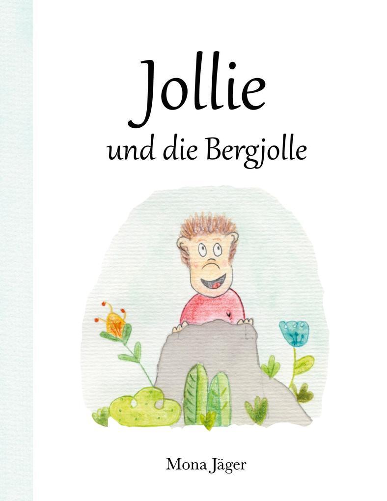 Thumbnail - Jollie Und Die Bergjolle | Mona Jäger | 2021 | Deutsch