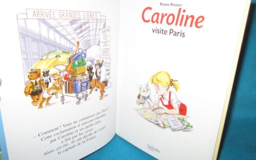Caroline visite Paris ~ Pierre Probst. (French Edition) Hb. RARE NEW in MELB - Foto 6 di 12