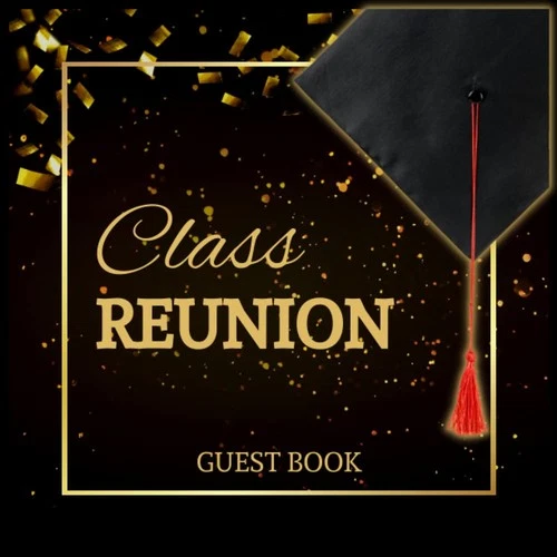 Class Reunion Guest Book: Class Memory Keepsake Guestbook With More Than 400 Gue - product listing photo