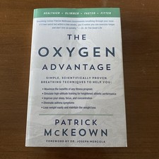 Oxygen Advantage : Simple, Scientifically Proven Breathing Techniques to Help...
