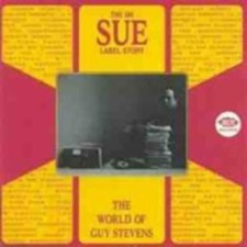 UK SUE LABEL STORY: THE WORLD OF GUY STEVENS - CD *BRAND NEW*