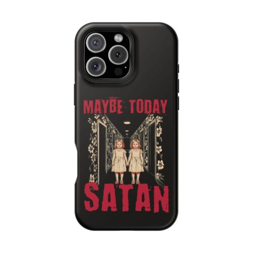 Maybe Today Satan, Horror Themed Humor Halloween Gothic Magnetic Tough Cases - Picture 7 of 113