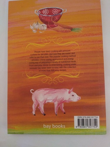 Pressure Cookers More than 100 Easy Recipes Paperback Cookbook Great Gift! - Picture 2 of 4