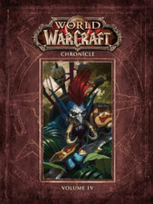 World of Warcraft Chronicle Volume 4 - Hardback NEW Forbeck, Matt 06/08/2024