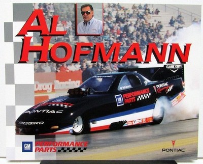 1998 Al Hofmann Pontiac Firebird AA/FC Top Fuel NHRA GM Drag Racing Handout