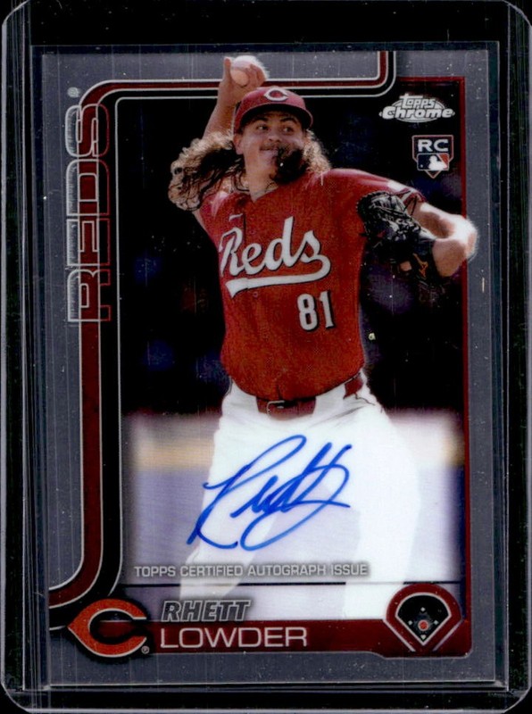 2025 Topps Chrome Rhett Lowder Auto Autograph RC #RA-RL Reds Rookie