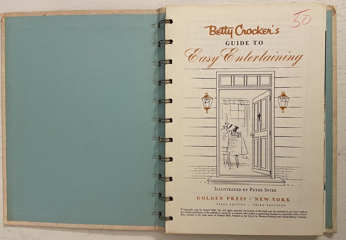 Betty Crocker's Guide To Easy Entertaining ~ 1959 Spiral ~ 1st Ed