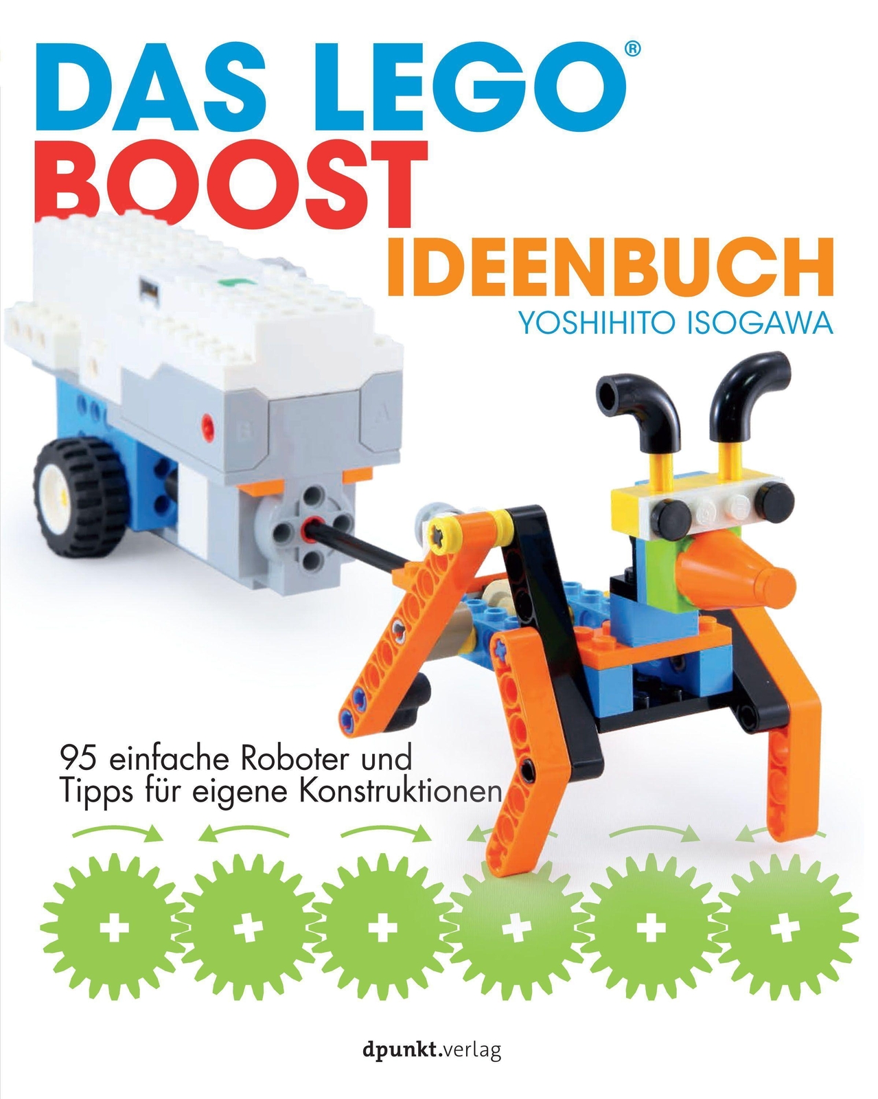 Thumbnail - Das Lego®-boost-ideenbuch, Yoshihito Isogawa