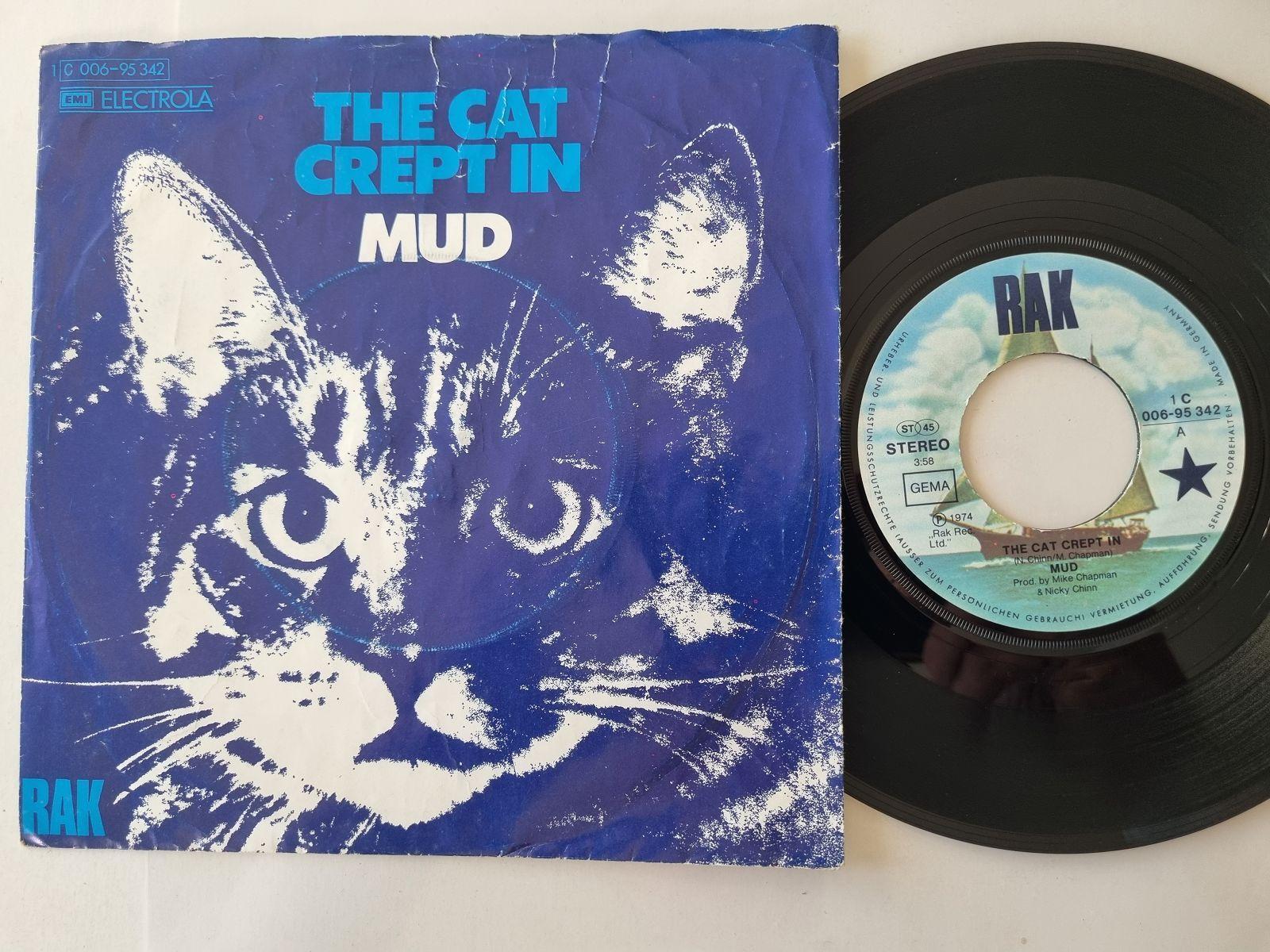 Mud - The cat crept in 7'' Vinyl Germany