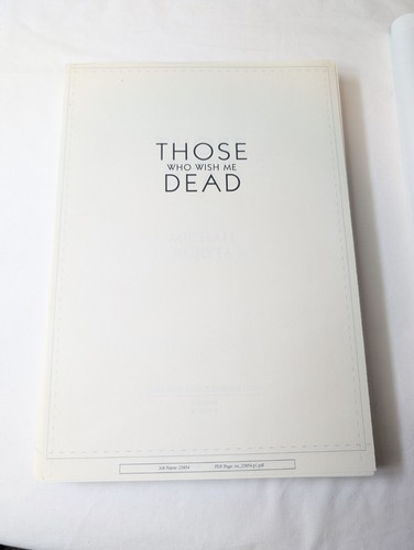 Those Who Wish Me Dead By Michael Koryta - Cemetery Dance Unbound Proof *UNIQUE*
