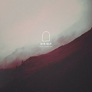 Sir-Sly-You-Haunt-Me-New-Vinyl-LP