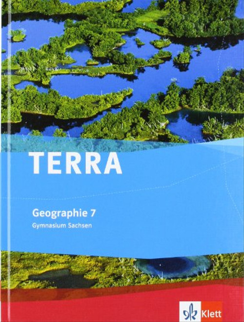 Terra Geographie Klasse 8 Gymnasium Sachsen Lösungen TERRA Geographie 7. Ausgabe Sachsen Gymnasium | eBay