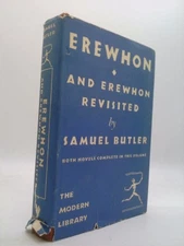 Erewhon, or Over the Range & Erewhon Revisited 20 Years Later by Samuel Butler