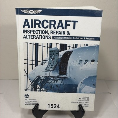 ASA AC43.13-1B2B Aircraft Inspection, Repair, and Alterations Softcover Book