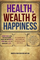 Gary Goh | Health, Wealth And Happiness | Taschenbuch | Englisch (2019)