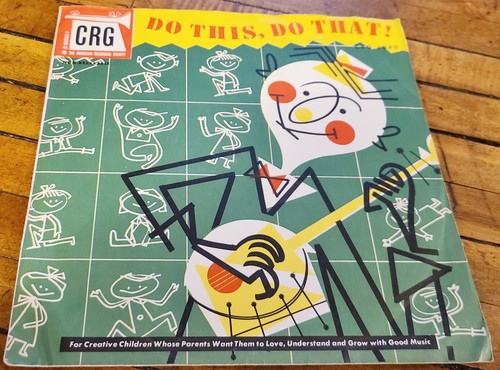 CRG 1040 DO THIS, DO THAT! Non-Breakable 78 Record LP Moving w Music