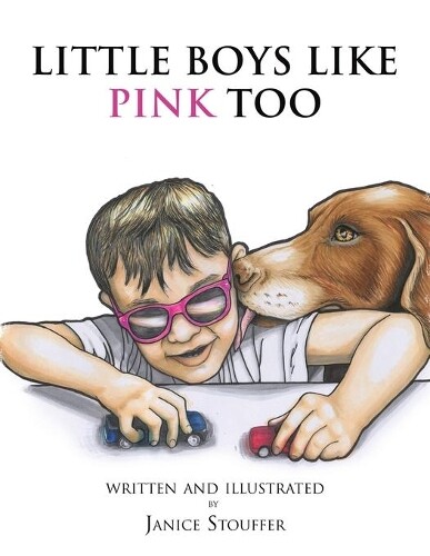 Thumbnail - Janice Stouffer Little Boys Like Pink Too (taschenbuch)