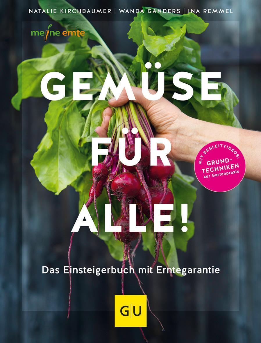 Thumbnail - Gemüse Für Alle | Das Gartenbuch Mit Erntegarantie Für Einsteiger |