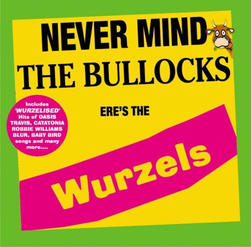The Wurzels - Never Mind The Bullocks - Picture 1 of 2