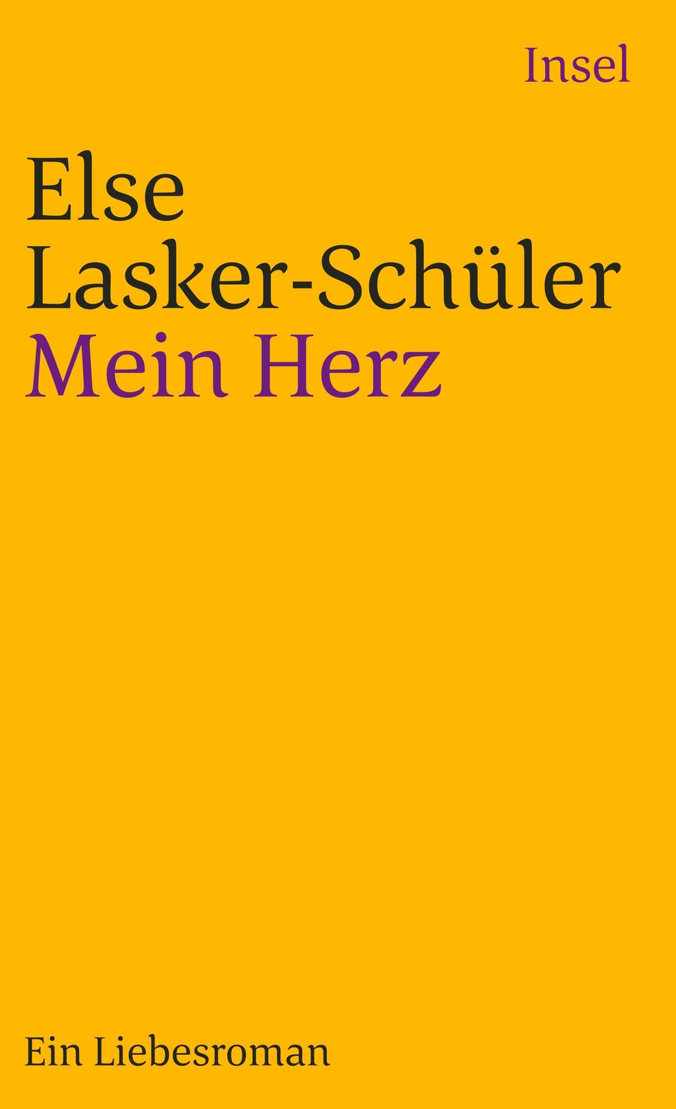 Mein Herz | Ein Liebes-roman | Else Lasker-schüler | Taschenbuch | 215
