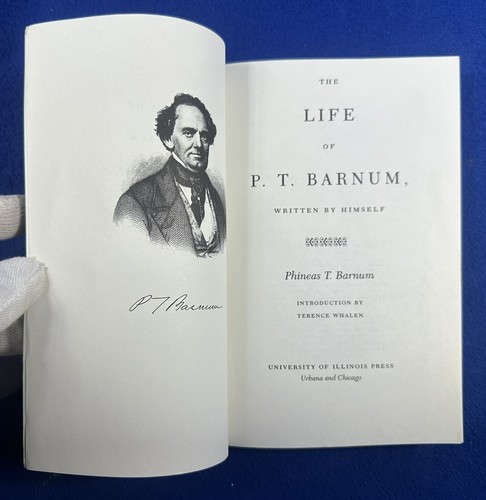 THE LIFE OF P.T. BARNUM / by Himself / Paperback/Introduction 2000/U of Illinois - Imagen 3 de 5