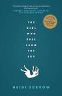 The Girl Who Fell from the Sky by Heidi W. Durrow (Paperback, 2010)