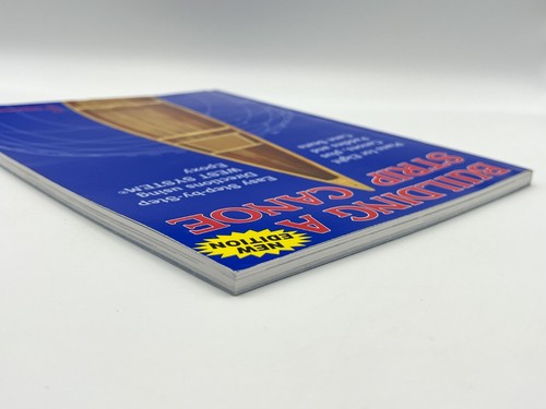 Building a Strip Canoe by Gil Gilpatrick (1999, Trade Paperback) - Picture 5 of 11
