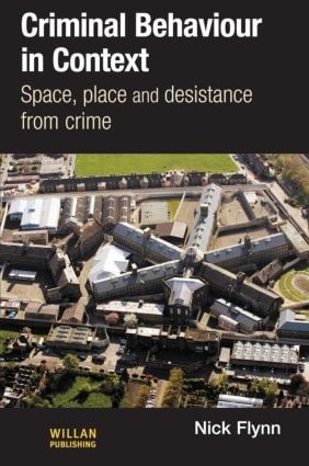 Criminal Behaviour in Context