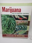 Ed Rosenthal Marijuana Pest and Disease Control: How to Protect Your Plants