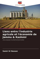 Samir Ui Hassan | Liens Entre L'industrie Agricole Et L'éConomie De Jammu &...