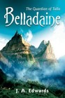 Belladaine The Guardian of Talla 9780595427178 by J a Edwards Paperback