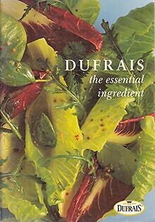 Dufrais the Essential Ingredient | Buch | Zustand gut