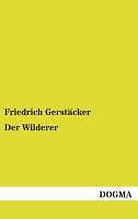 Der Wilderer | Buch | 9783955801830