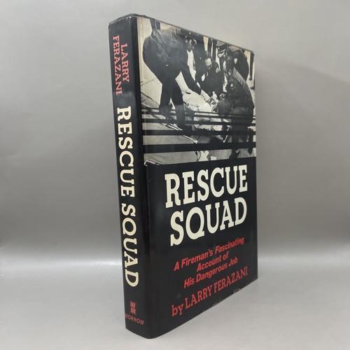RESCUE SQUAD A Fireman’s Account Of His job By Ferazani Firefighter HC/DJ B3,8