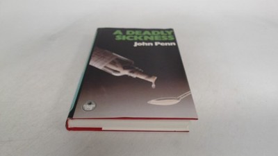 			A Deadly Sickness (The Crime Club), Penn, John, Collins Crime, 19		