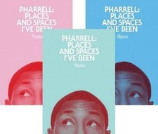 Pharrell: Places and Spaces I've Been by Pharrell Williams [Hardback]