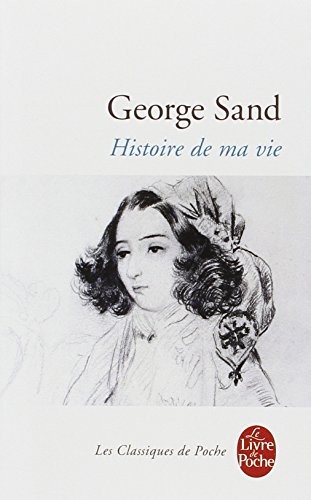 HISTOIRE DE MA VIE (LDP CLASSIQUES) (ENGLISH AND FRENCH By Sand Title George Pse - Picture 1 of 1