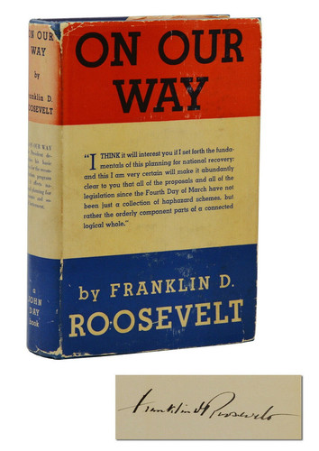 On Our Way SIGNED by FRANKLIN DELANO ROOSEVELT ~ First Edition 1934 FDR New Deal - Bild 1 von 6