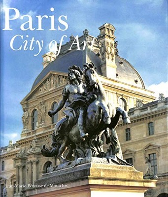 Paris: City of Art by Jean-Marie Pérouse de Montclos Hardback Book The Fast Free