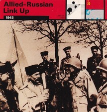 ALLIED RUSSIAN LINK UP ~ 1945 ~ TROOPS FROM WEST AND EAST MEET IN GERMANY