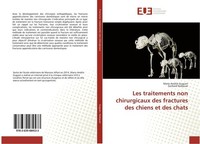 Les Traitements Non Chirurgicaux Des Fractures Des Chiens Et Des Chats Marie Amé